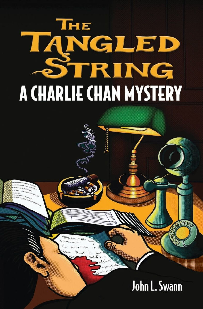 Book Review: The Tangled String, A Charlie Chan Mystery by John L ...